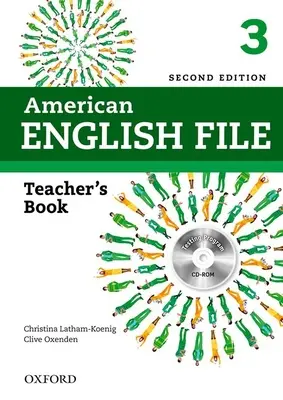 Fichier d'anglais américain 2e 3 Livre du professeur : Avec programme de test - American English File 2e 3 Teacher Book: With Testing Program