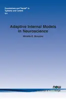 Modèles internes adaptatifs en neurosciences - Adaptive Internal Models in Neuroscience