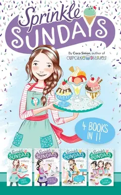 Sprinkle Sundays 4 livres en 1 ! Sunday Sundaes ; Cracks in the Cone ; The Purr-Fect Scoop ; Ice Cream Sandwiched - Sprinkle Sundays 4 Books in 1!: Sunday Sundaes; Cracks in the Cone; The Purr-Fect Scoop; Ice Cream Sandwiched