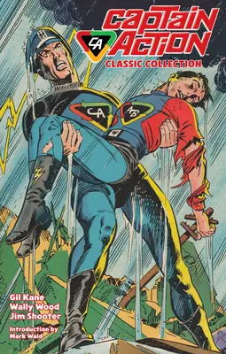 Captain Action : La collection classique - Captain Action: The Classic Collection