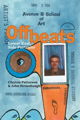 Offbeats : Portraits du Lower East Side - Offbeats: Lower East Side Portraits
