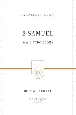 2 Samuel : Que ton règne vienne - 2 Samuel: Your Kingdom Come