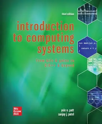 Loose Leaf pour Introduction aux systèmes informatiques : Des bits et des portes à C/C++ et au-delà - Loose Leaf for Introduction to Computing Systems: From Bits & Gates to C/C++ & Beyond