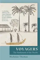 Voyagers - La colonisation du Pacifique - Voyagers - The Settlement of the Pacific