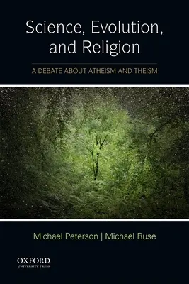 Science, évolution et religion : Un débat sur l'athéisme et le théisme - Science, Evolution, and Religion: A Debate about Atheism and Theism