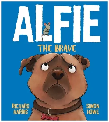 Alfie le courageux - Alfie the Brave