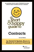 Guide des contrats, court et joyeux - Short and Happy Guide to Contracts