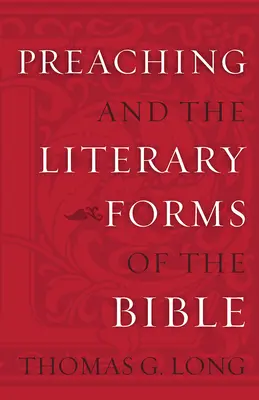 Prédication et formes littéraires - Preaching and Literary Forms