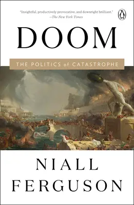 Doom : La politique de la catastrophe - Doom: The Politics of Catastrophe