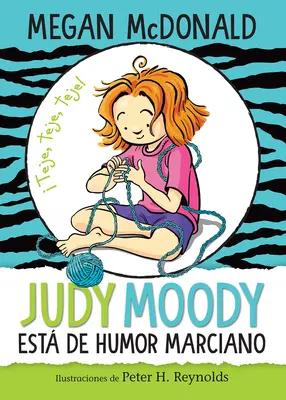 Judy Moody Est de Humor Marciano/ Judy Moody Mood Mood Martian - Judy Moody Est de Humor Marciano/ Judy Moody Mood Martian