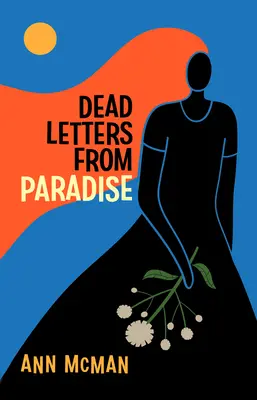 Lettres mortes du paradis - Dead Letters from Paradise