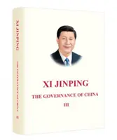 Xi Jinping : La gouvernance de la Chine III - Xi Jinping: The Governance of China III