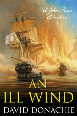 Un vent mauvais : une aventure de John Pearce - An Ill Wind: A John Pearce Adventure