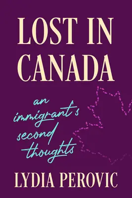 Perdu au Canada : Les secondes pensées d'un immigrant - Lost in Canada: An Immigrant's Second Thoughts