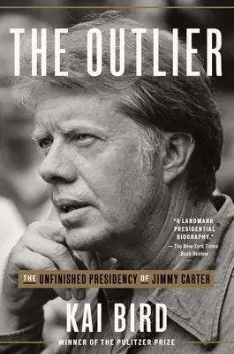 L'aberration : La présidence inachevée de Jimmy Carter - The Outlier: The Unfinished Presidency of Jimmy Carter