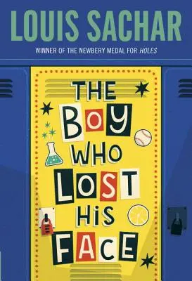 Le garçon qui a perdu son visage - The Boy Who Lost His Face