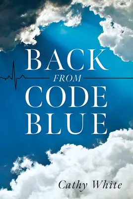 Retour de Code Blue - Back from Code Blue