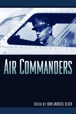 Les commandants de l'air - Air Commanders