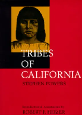 Tribus de Californie - Tribes of California