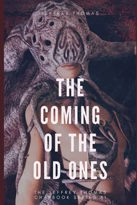 La venue des anciens : Un trio d'histoires lovecraftiennes - The Coming of the Old Ones: A trio of Lovecraftian Stories