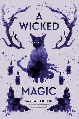 Une magie diabolique - A Wicked Magic