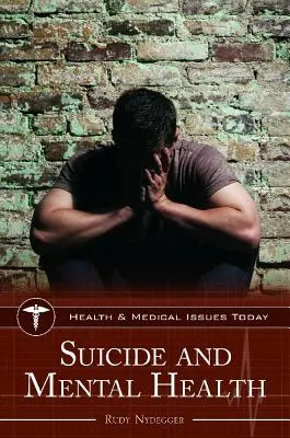 Suicide et santé mentale - Suicide and Mental Health