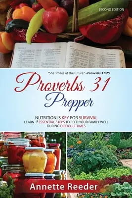 Proverbs 31 Prepper 4 étapes essentielles pour bien nourrir la famille pendant l'incertitude - Proverbs 31 Prepper 4 Essential Steps to Feed The Family Well During Uncertainty