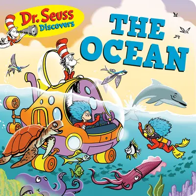 Le Dr. Seuss découvre : L'océan - Dr. Seuss Discovers: The Ocean