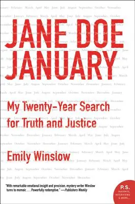 Jane Doe Janvier : Ma quête de vérité et de justice depuis vingt ans - Jane Doe January: My Twenty-Year Search for Truth and Justice