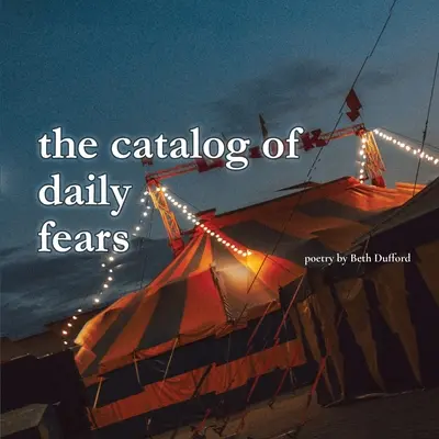 Le catalogue des peurs quotidiennes - The catalog of daily fears