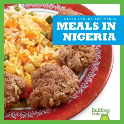 Repas au Nigeria - Meals in Nigeria