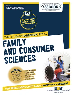 Sciences de la famille et de la consommation (Cst-12) : Passbooks Study Guidevolume 12 - Family and Consumer Sciences (Cst-12): Passbooks Study Guidevolume 12