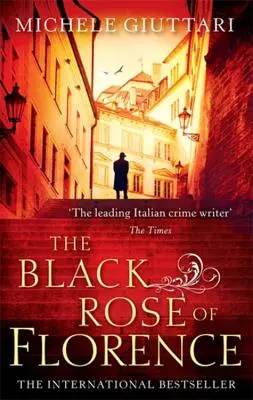 La rose noire de Florence - The Black Rose of Florence