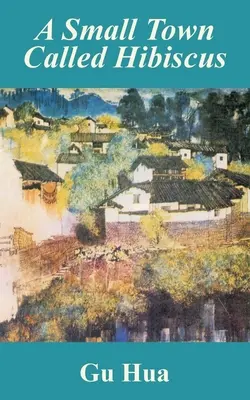 Une petite ville appelée Hibiscus - A Small Town Called Hibiscus