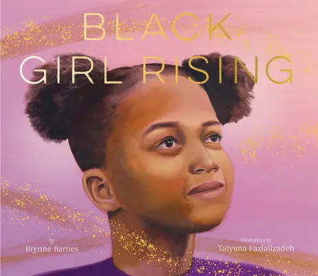 L'ascension des filles noires - Black Girl Rising