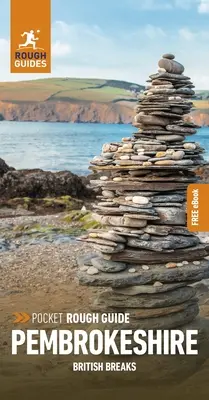 Pocket Rough Guide British Breaks Pembrokeshire (Guide de voyage avec Free eBook) - Pocket Rough Guide British Breaks Pembrokeshire (Travel Guide with Free eBook)