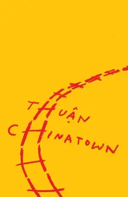 Le quartier chinois - Chinatown