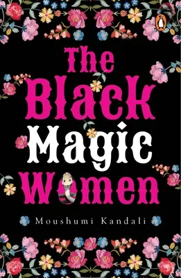 Les femmes de la magie noire - Black Magic Women