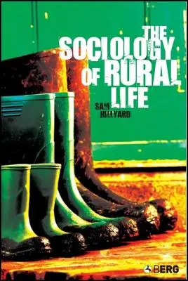 La sociologie de la vie rurale - The Sociology of Rural Life