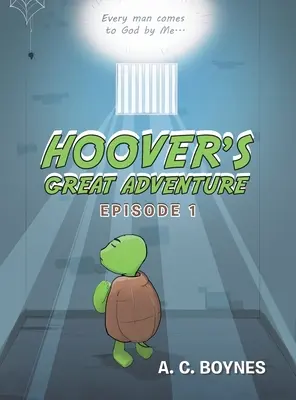 La Grande Aventure de Hoover : Épisode 1 - Hoover's Great Adventure: Episode 1
