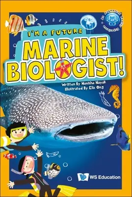 Je suis un futur biologiste marin&nbsp;! - I'm a Future Marine Biologist!