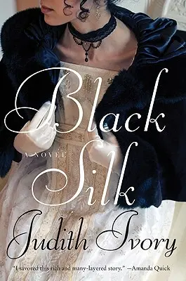 Soie noire - Black Silk