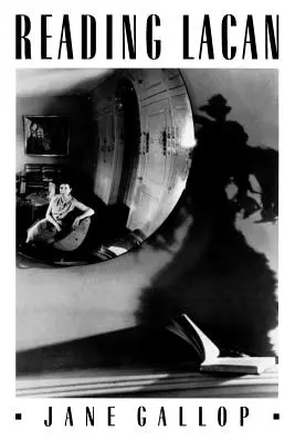 Lire Lacan : L'utilisation d'images comme preuves historiques - Reading Lacan: The Uses of Images as Historical Evidence