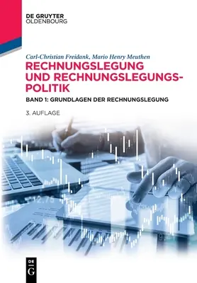 Rechnungslegung und Rechnungslegungspolitik (en anglais) - Rechnungslegung und Rechnungslegungspolitik