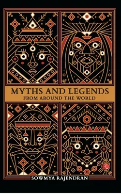 Mythes et légendes du monde entier - Myths and Legends from Around the World