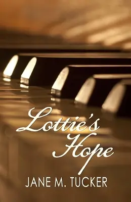 L'espoir de Lottie - Lottie's Hope