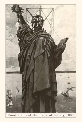 Journal d'époque Construction de la Statue de la Liberté - Vintage Journal Construction of the Statue of Liberty
