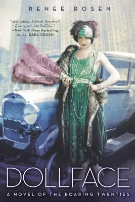 Dollface : Un roman des années folles - Dollface: A Novel of the Roaring Twenties