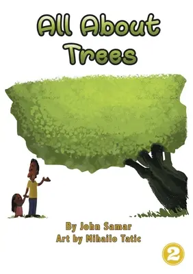Tout sur les arbres - All About Trees