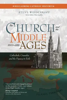 L'Église et le Moyen Âge (1000-1378) : Cathédrales, croisades et papauté en exil - The Church and the Middle Ages (1000-1378): Cathedrals, Crusades, and the Papacy in Exile